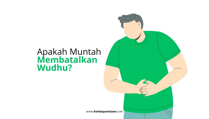 Apakah Muntah Membatalkan Wudhu