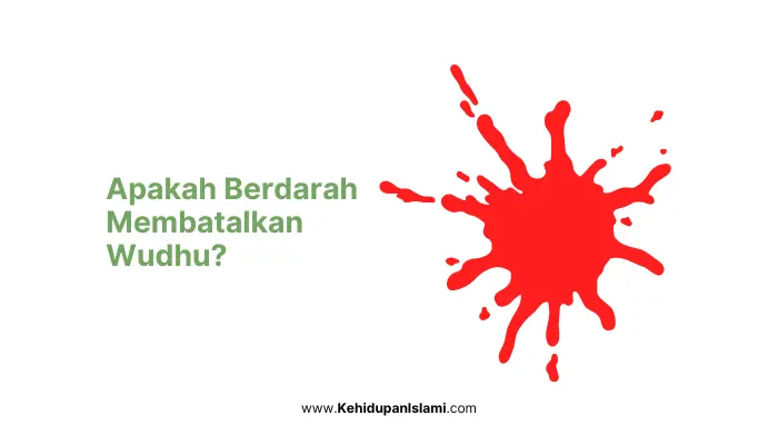 apakah berdarah membatalkan wudhu
