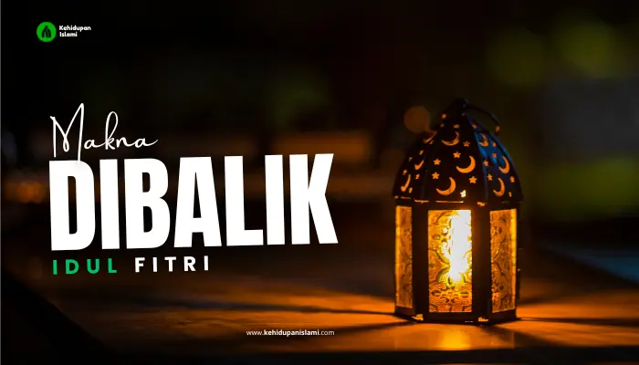 makna idul fitri
