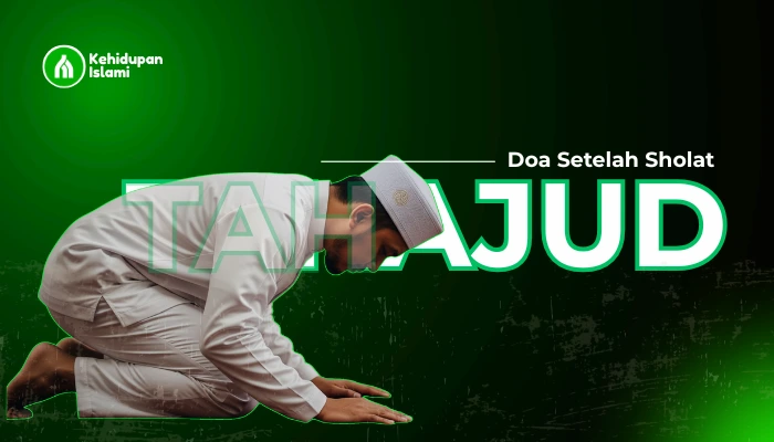 doa setelah sholat tahajud