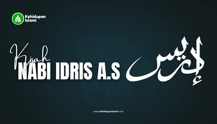kisah nabi idris