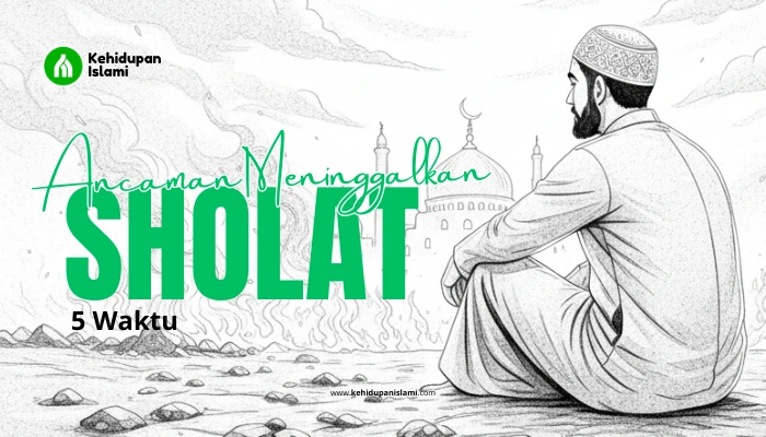 Apa hukumnya tidak sholat 5 waktu