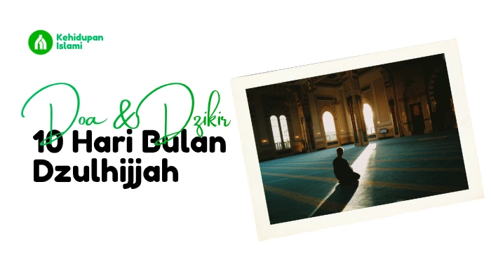 doa dan dzikir 10 hari dzulhijjah