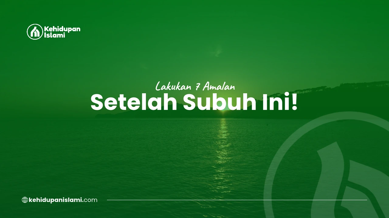 amalan setelah subuh